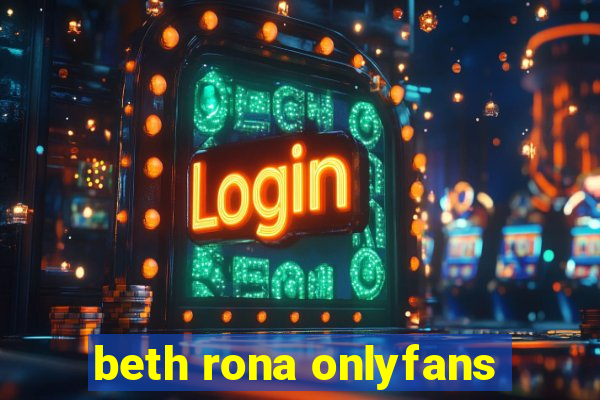 beth rona onlyfans